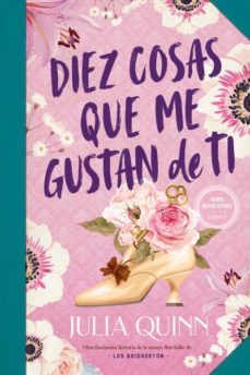 diez cosas que me gustan de ti (bevelstoke 3)-julia quinn-9788417421649