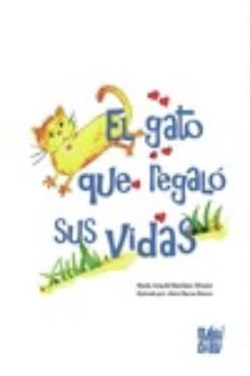 el gato que regalo sus vidas-araceli martinez alvarez-9788417448349