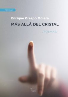 más allá del cristal (ebook)-enrique crespo molera-9788417564049