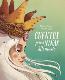 cuentos para niñas sin miedo-9788417605049