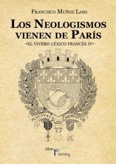 los neologismos vienen de paris (ebook)-9788417707149