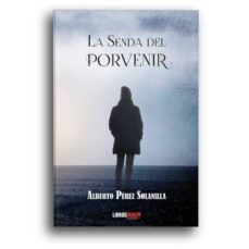 la senda del porvenir-9788417721749