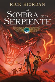 la sombra de la serpiente (las crónicas de los kane [cómic] 3) (ebook)-rick riordan-9788417773656