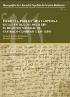 escritura, poder y vida campesina en la castilla del siglo xiv-9788417865849