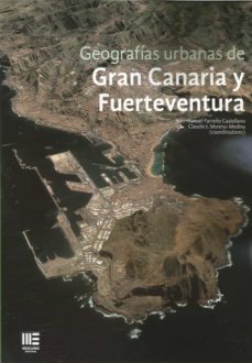 geografias urbanas de gran canaria y fuerteventura-9788417890049