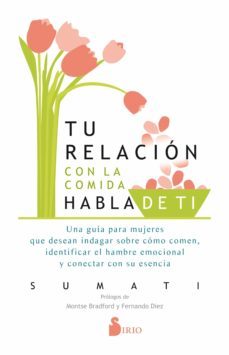 tu relacion con la comida habla de ti (ebook)-9788418000249