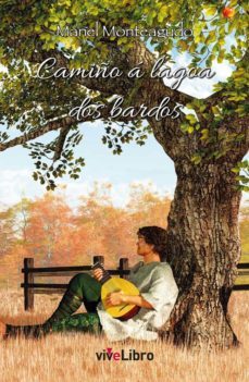 camiño a lagoa dos bardos-manel monteagudo-9788418041549