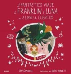 el fantastico viaje de franklin y luna en el libro de cuentos-9788418075049