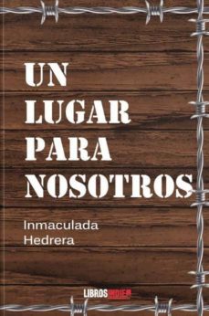 un lugar para nosotros-inmaculada herrera-9788418112249