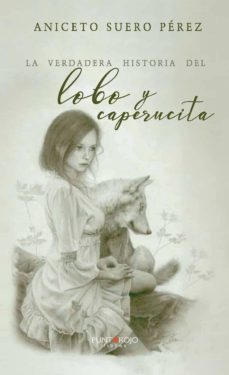 la verdadera historia del lobo y caperucita (ebook)-9788418194849