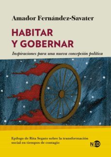 habitar y gobernar. inspiraciones para una nueva concepcion politica (ebook)-amador fernandez savater-9788418273049