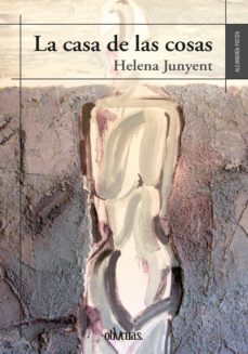 la casa de las cosas (ebook)-helena junyent-9788418397349