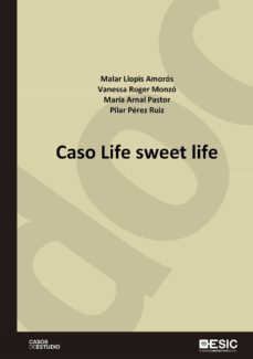 caso life sweet life (ebook)-maria pilar llopis amoros-vanessa roger monzo-maria arnal pastor-9788418415449