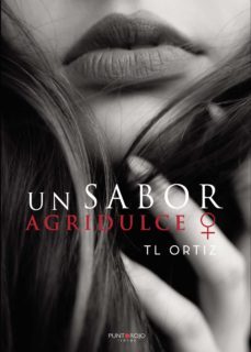 un sabor agridulce ? (ebook)-t.l. ortiz-9788418448249