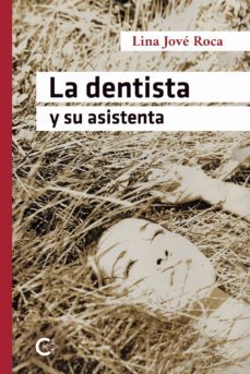 (i.b.d.) la dentista y su asistenta-lina jove roca-9788418548949