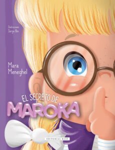 el secreto de maroka-mara meneghel-9788418715549