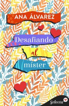 desafiando al mister (con armas de mujer 4) (ebook)-ana alvarez-9788418724749