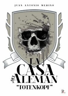 la casa del aleman-juan antonio merino-9788418773549