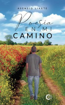 (i.b.d.) poesia en mi camino-asensio liarte-9788418787249