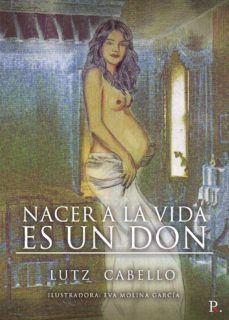 nacer a la vida es un don (ebook)-9788418829949
