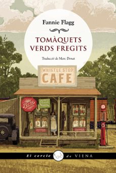 tomaquets verds fregits-fannie flagg-9788418908149