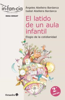el latido de un aula infantil (ebook)-angeles abelleira bardanca-isabel abelleira bardanca-9788419023049