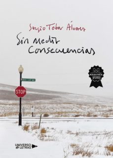 sin medir consecuencias (ebook)-sergio tobar alvarez-9788419139849