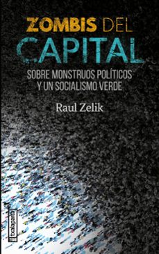 zombis del capital-raul zelik-9788419319449