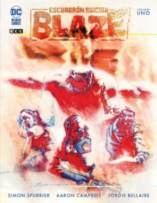 escuadron suicida: blaze 1-9788419325549