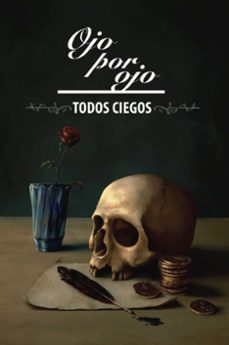 ojo por ojo, todos ciegos-9788419352149