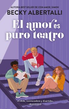 el amor es puro teatro (ebook)-becky albertalli-9788419413949