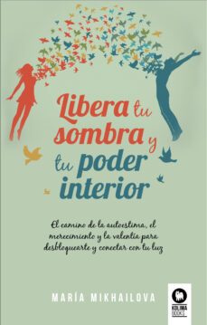 libera tu sombra y tu poder interior (ebook)-maria mikhailova-9788419495549