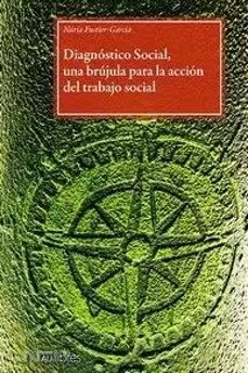 diagnostico social, una brujula para la accion del trabajo social-nuria fustier garcia-9788419755049