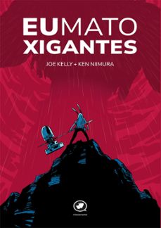 eu mato xigantes-joe kelly-j. m. ken niimura-9788419795649