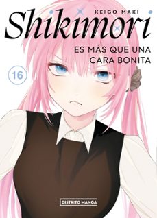 shikimori es mas que una cara bonita 16-keigo maki-9788419819949