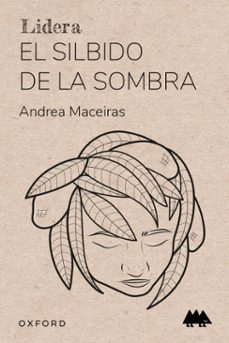 el silbido de la sombra (ebook)-andrea maceiras-9788419876249