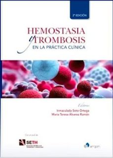 hemostasia y trombosis en la practica clinica.-2ed.-9788419955449