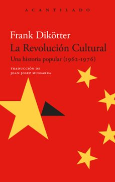 la revolucion cultural-frank dikotter-9788419958549