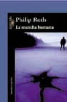 la mancha humana-philip roth-9788420443249