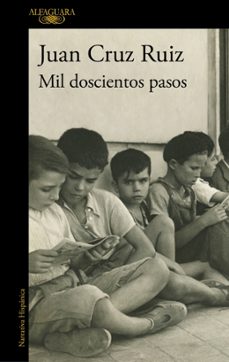 mil doscientos pasos-juan cruz ruiz-9788420461649