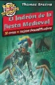 el ladron de la fiesta medieval (el club detective: 18 casos + ta rjeta descodificadora)-9788420469249