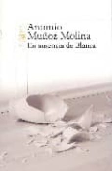 en ausencia de blanca-antonio muñoz molina-9788420472249
