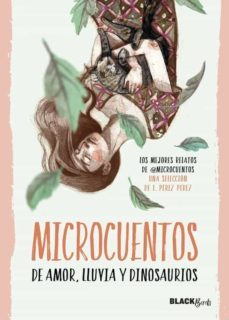 microcuentos de amor, lluvia y dinosaurios (#blackbirds)-9788420484549