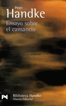 ensayo sobre el cansancio (ebook)-peter handke-9788420676449