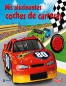 mis alucinantes coches de carreras-9788421681749