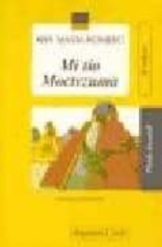mi tio moctezuma-9788421821749