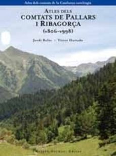 atles dels comtats de pallars i ribagorça (v806-v998)-jordi bolos i masclans-victor hurtado i cuevas-9788423207749