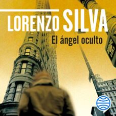 el ángel oculto-lorenzo silva-9788423368549