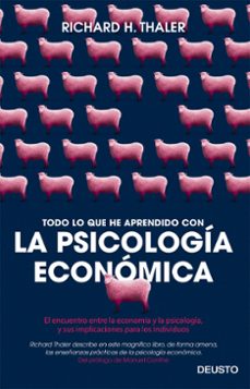 todo lo que he aprendido con la psicologia economica-richard thaler-9788423425549