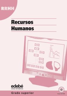 rr.hh.: recursos humanos (ciclo formativo grado superior: adminis tracion y finanzas) (incluye cd-rom)-9788423673049